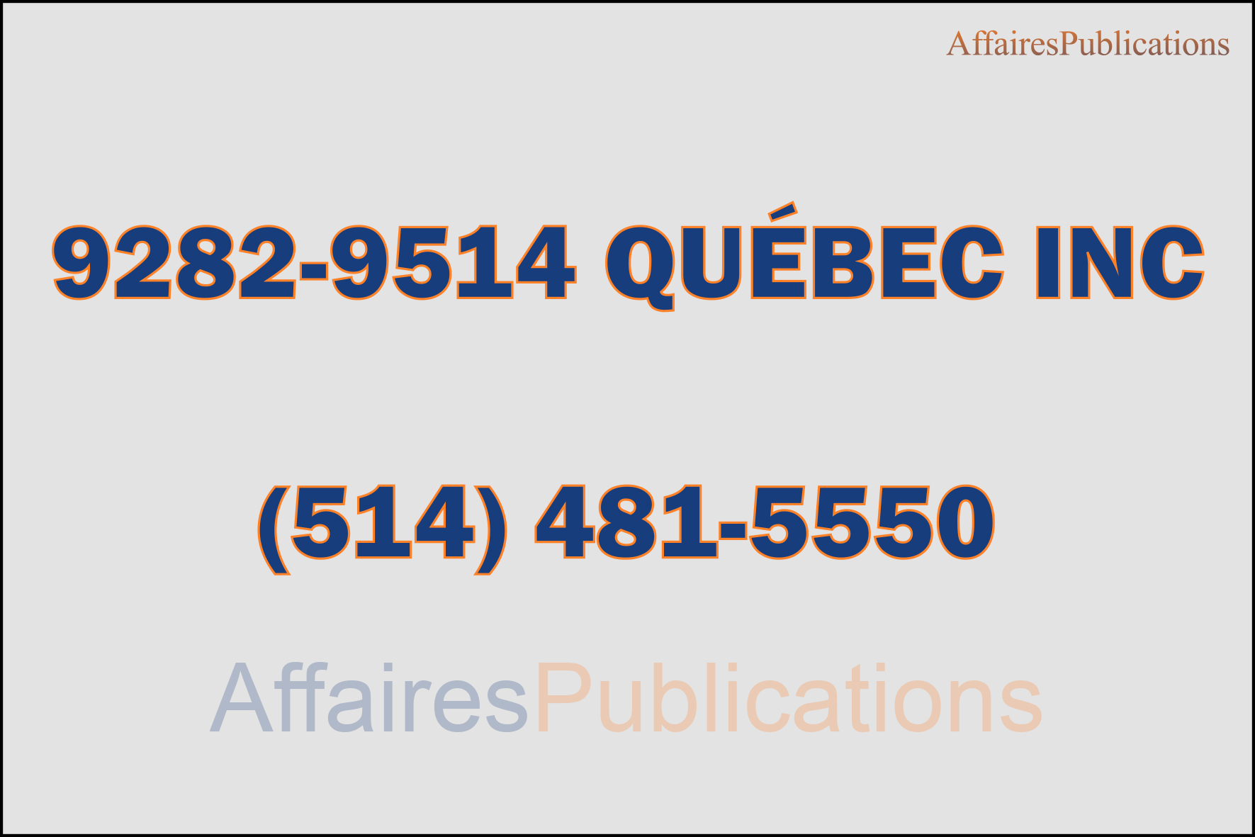 9282-9514 QUÉBEC INC