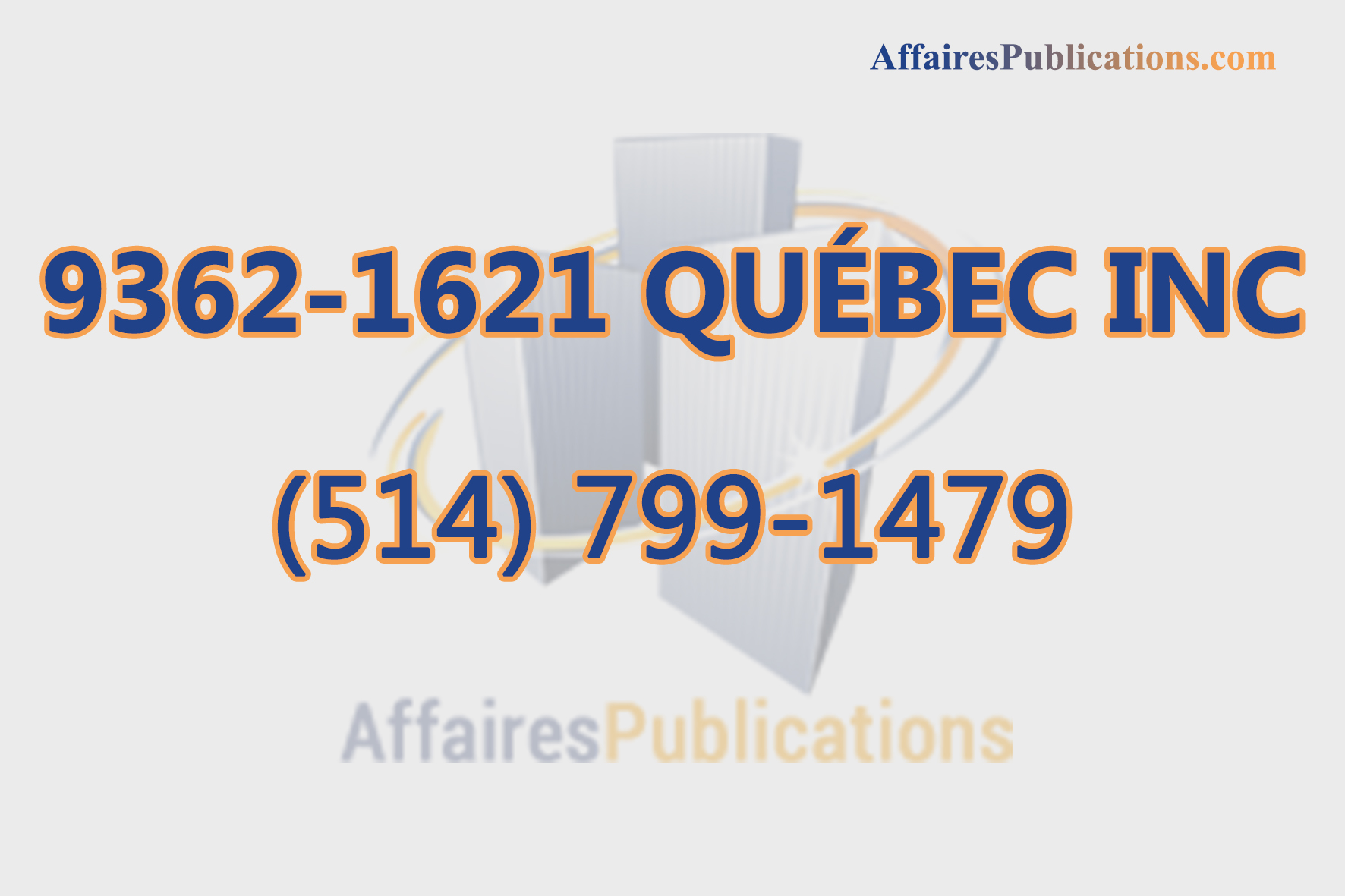 9362-1621 QUÉBEC INC