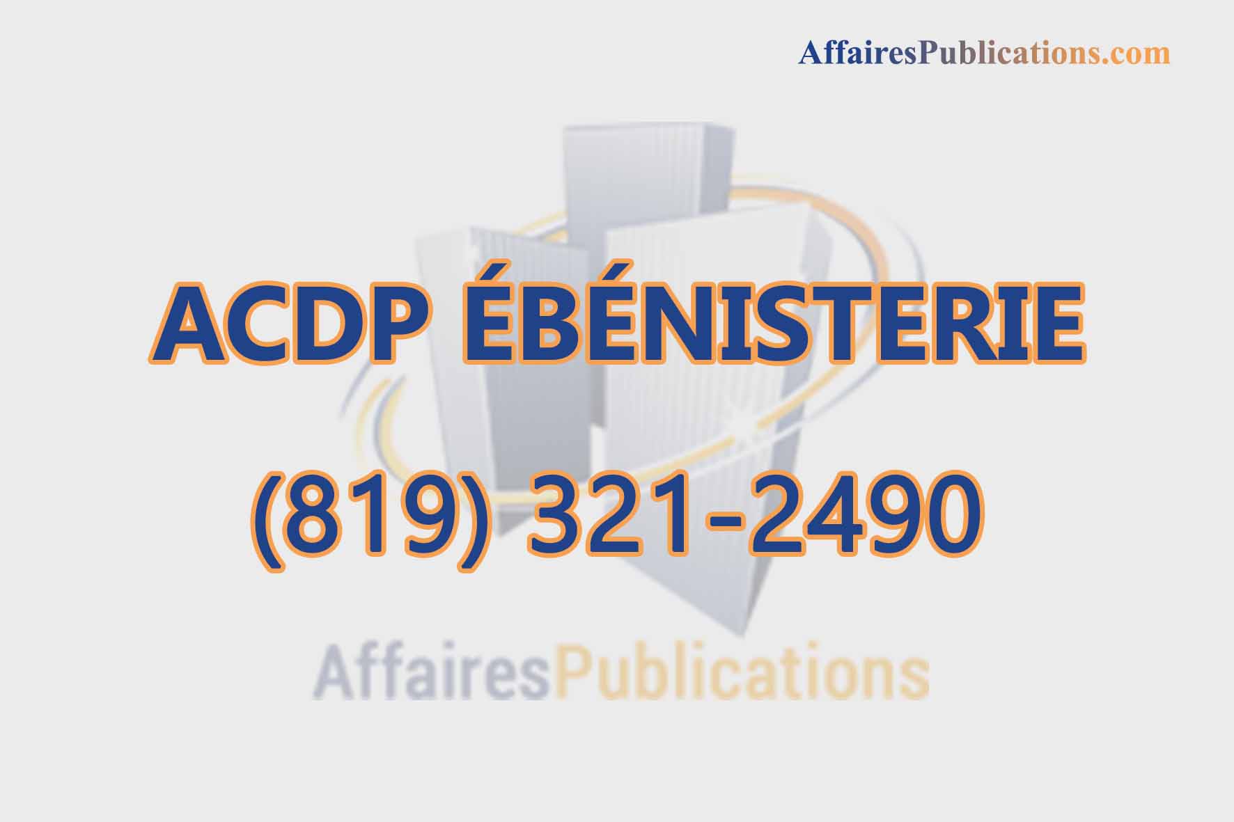 ACDP ÉBÉNISTERIE INC