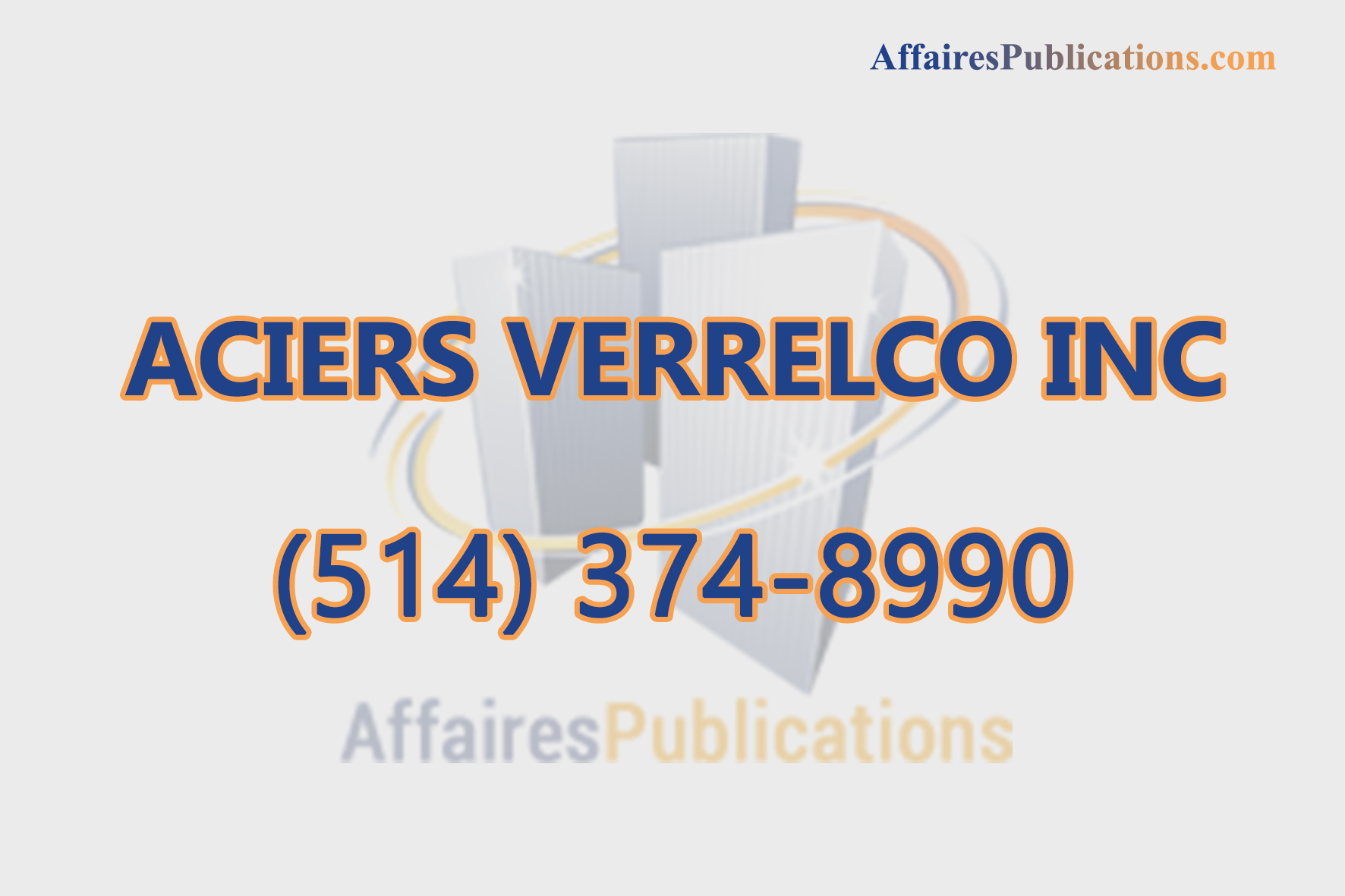 ACIERS VERRELCO INC