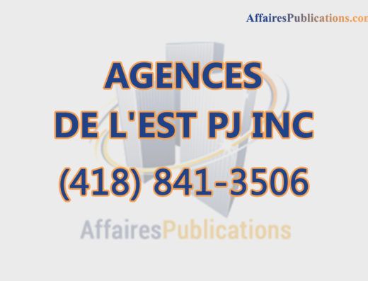 AGENCES DE L&rsquo;EST PJ INC