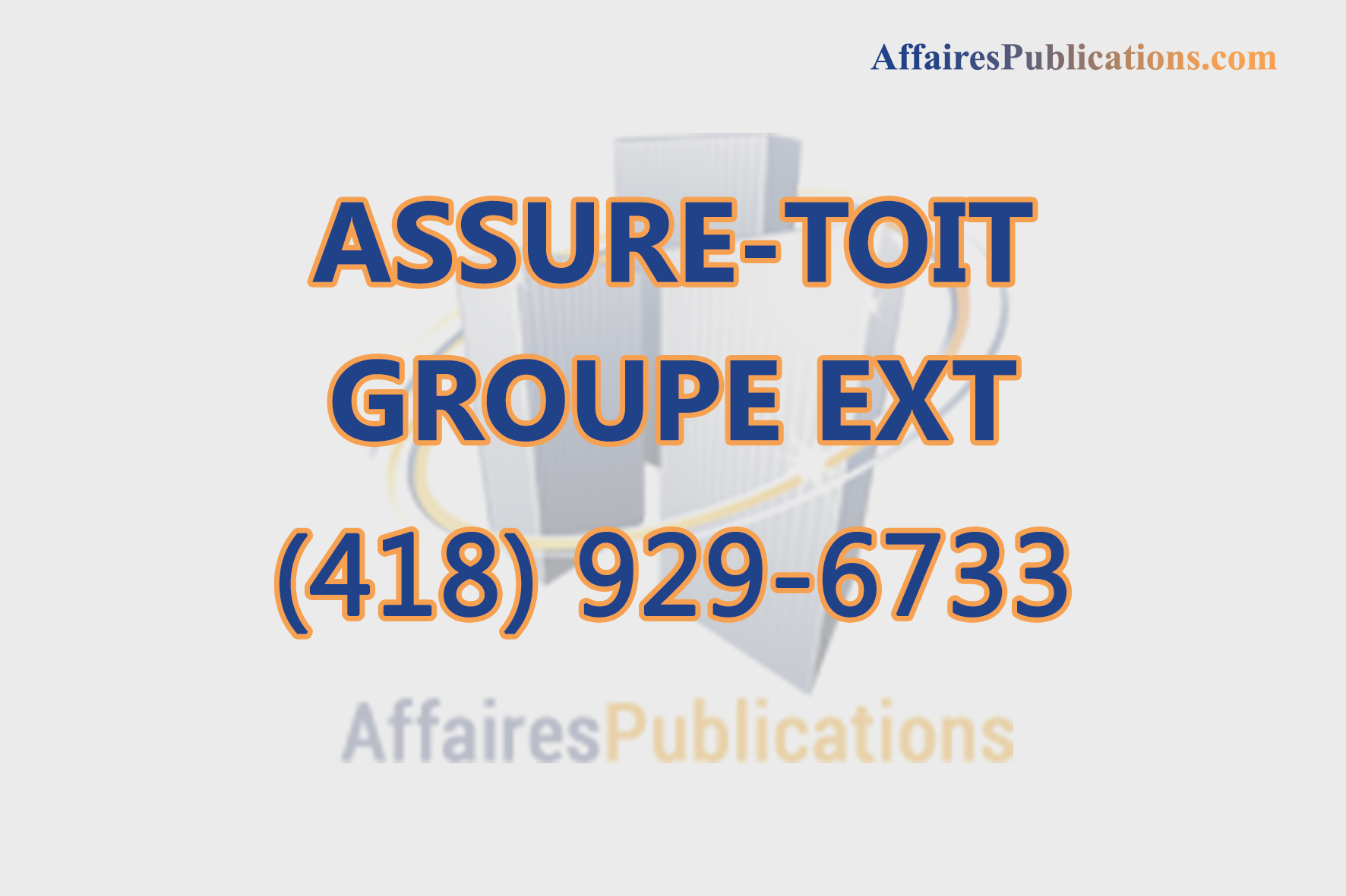 ASSURE-TOIT GROUPE EXT