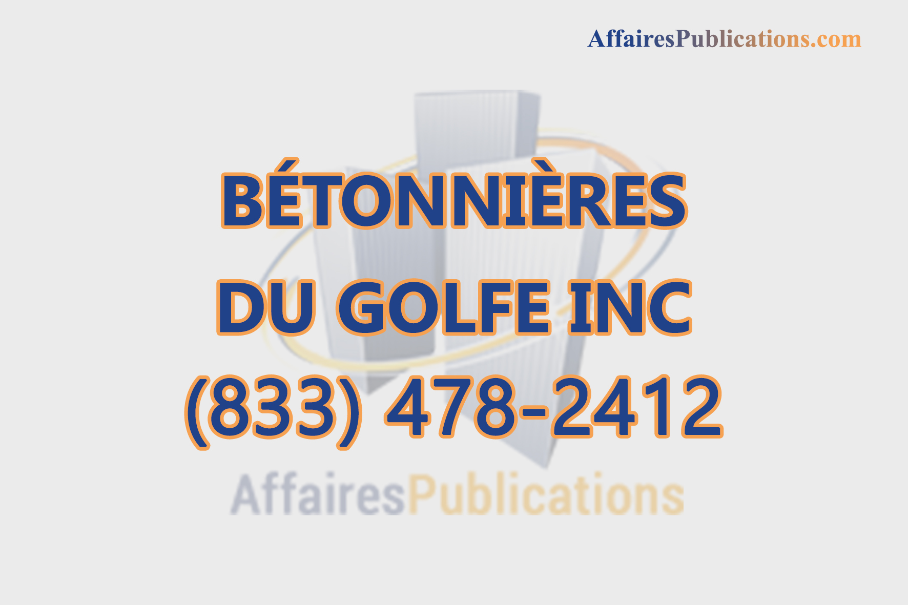 BÉTONNIÈRES DU GOLFE INC