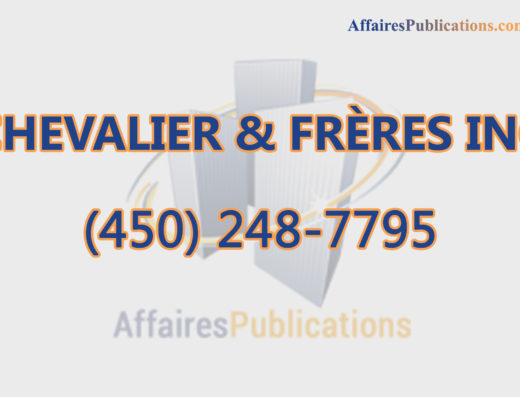 CHEVALIER & FRÈRES INC