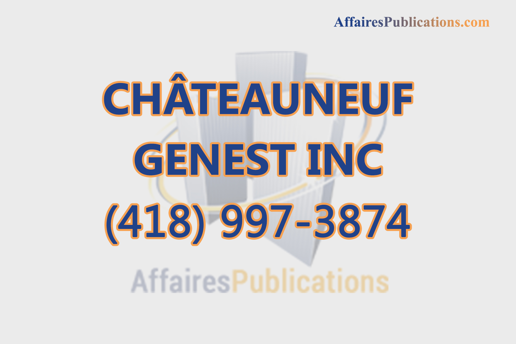 CHÂTEAUNEUF GENEST INC