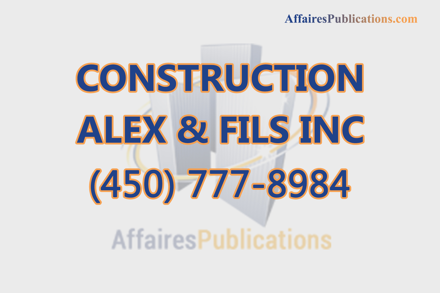 CONSTRUCTION ALEX & FILS INC
