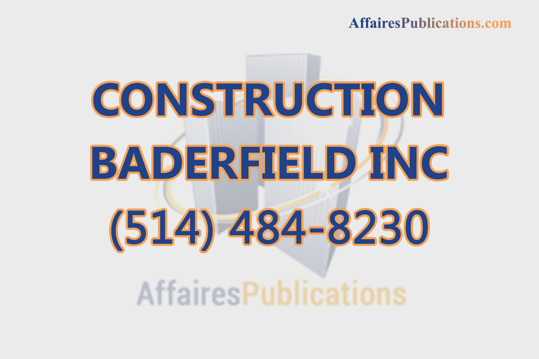 CONSTRUCTION BADERFIELD INC