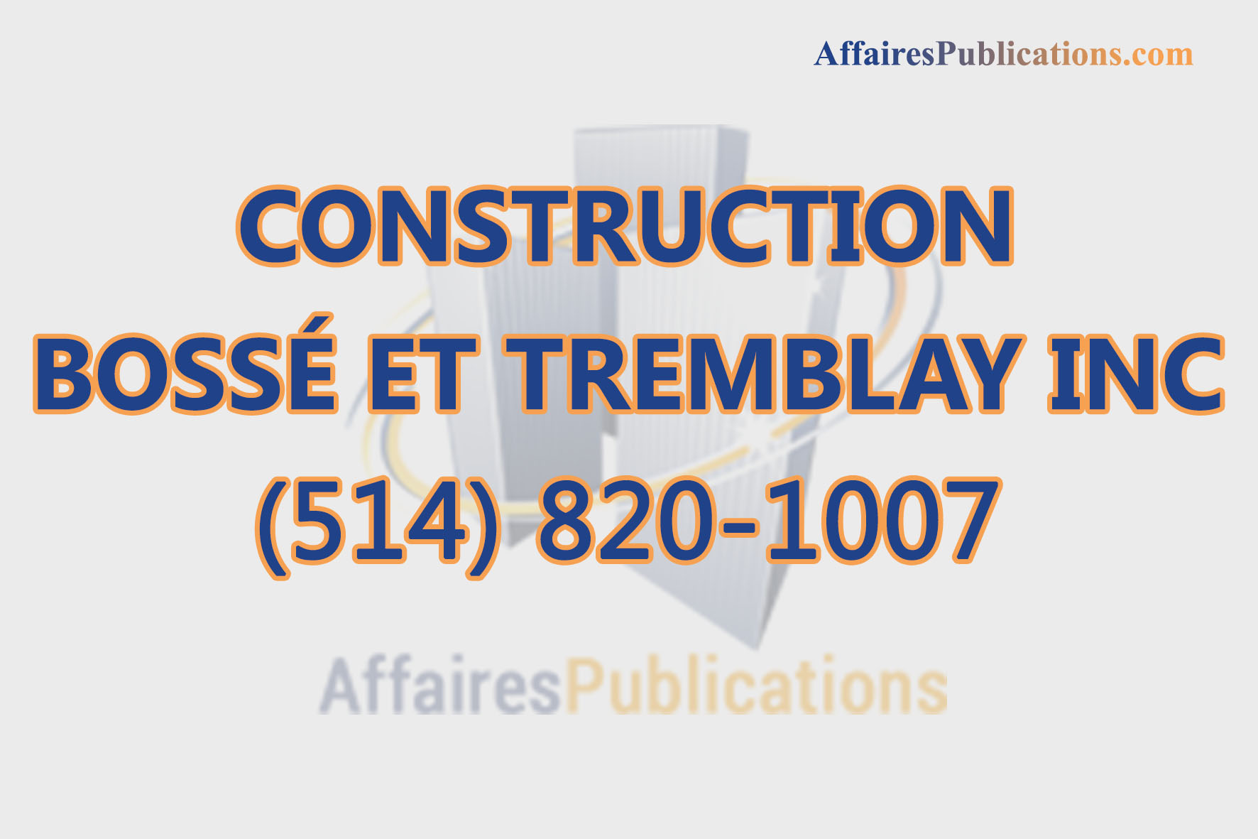CONSTRUCTION BOSSÉ ET TREMBLAY