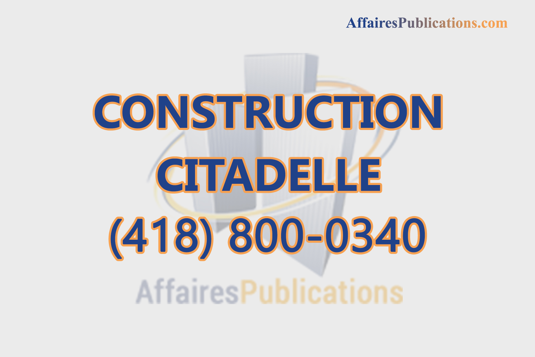 CONSTRUCTION CITADELLE INC