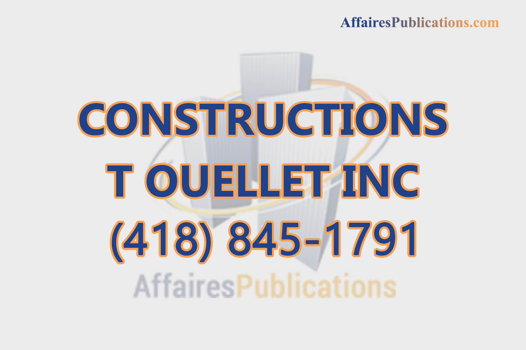 CONSTRUCTIONS T OUELLET INC
