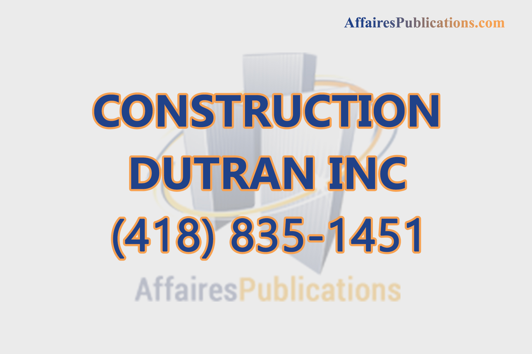 CONSTRUCTION DUTRAN INC