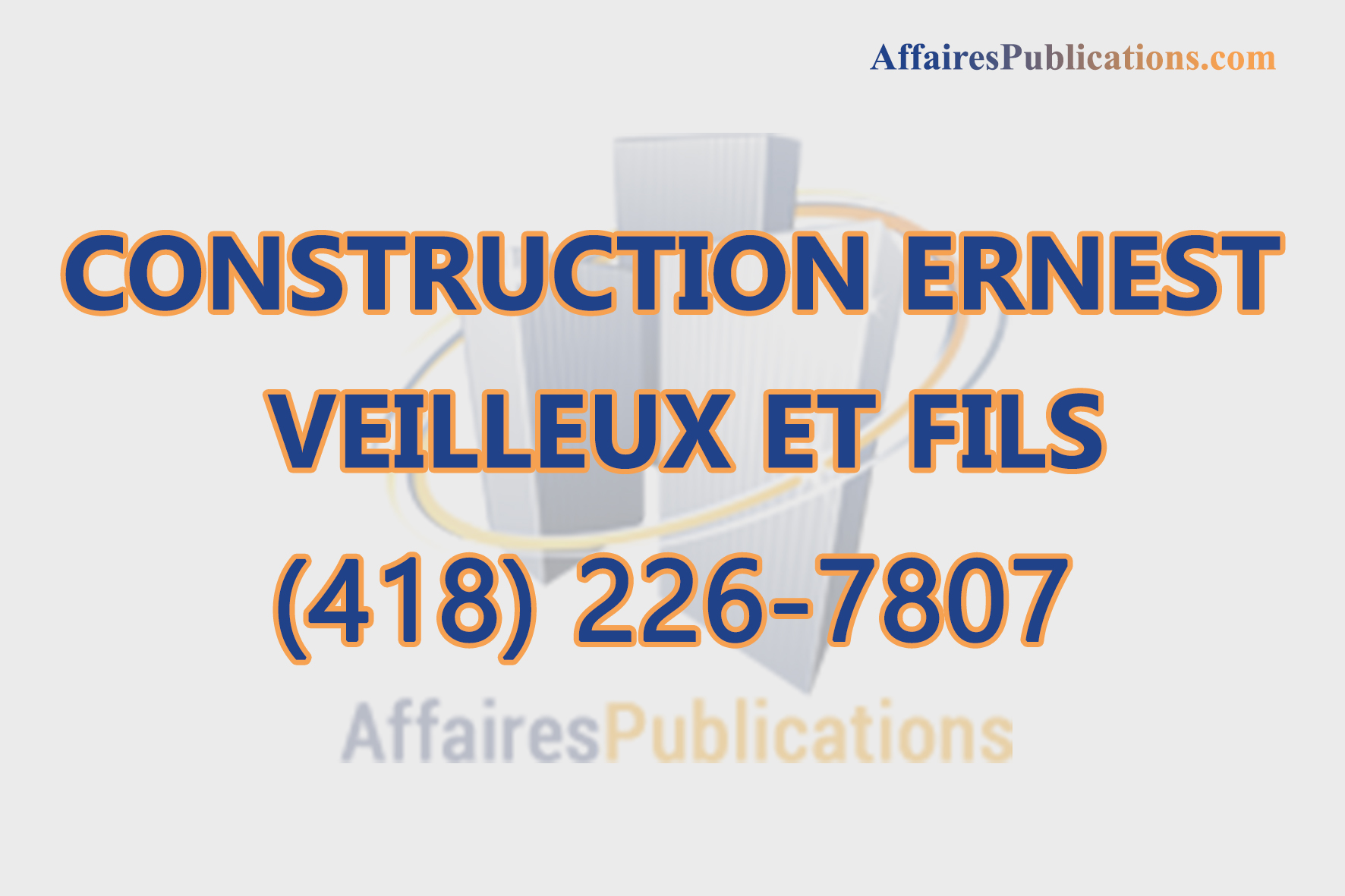 CONSTRUCTION ERNEST VEILLEUX ET FILS