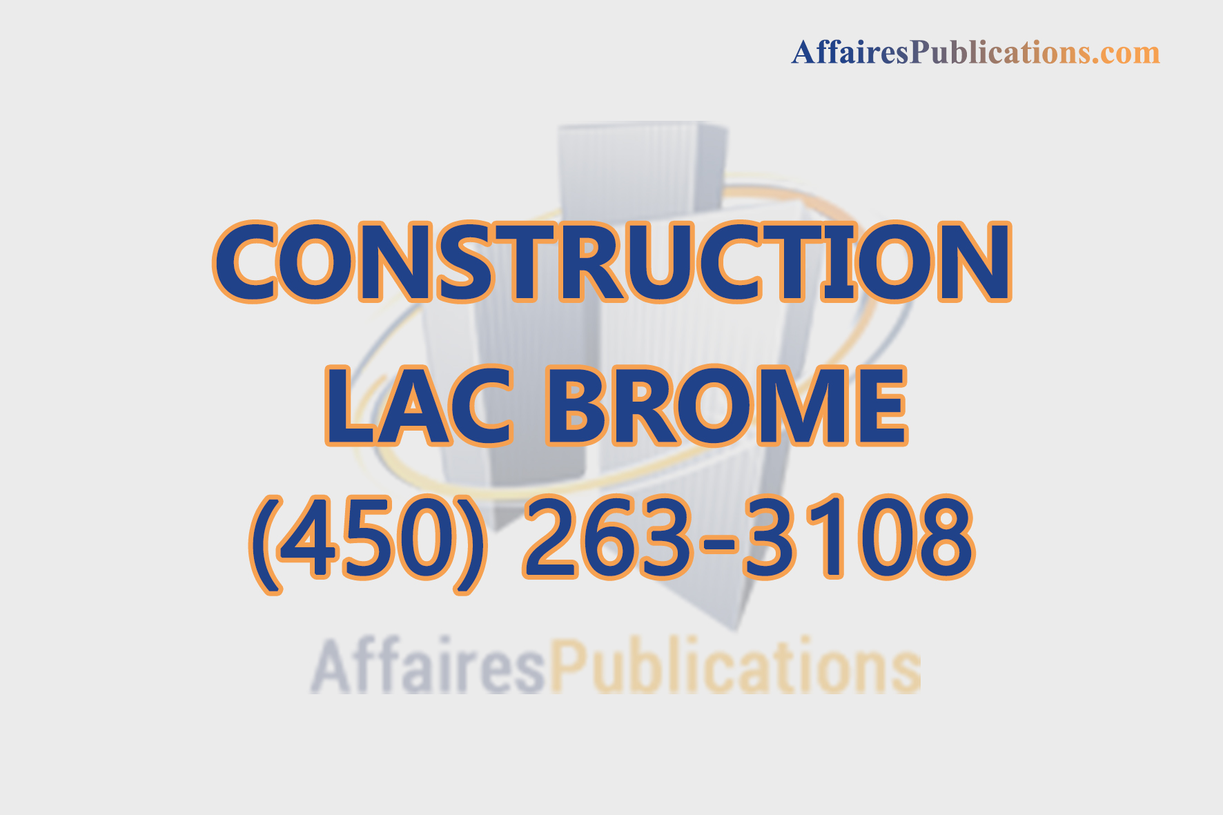 CONSTRUCTION LAC BROME
