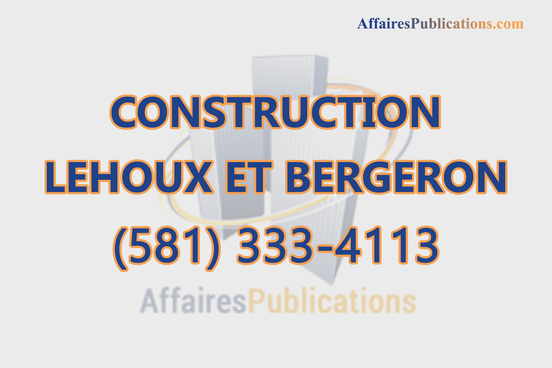 CONSTRUCTION LEHOUX ET BERGERON