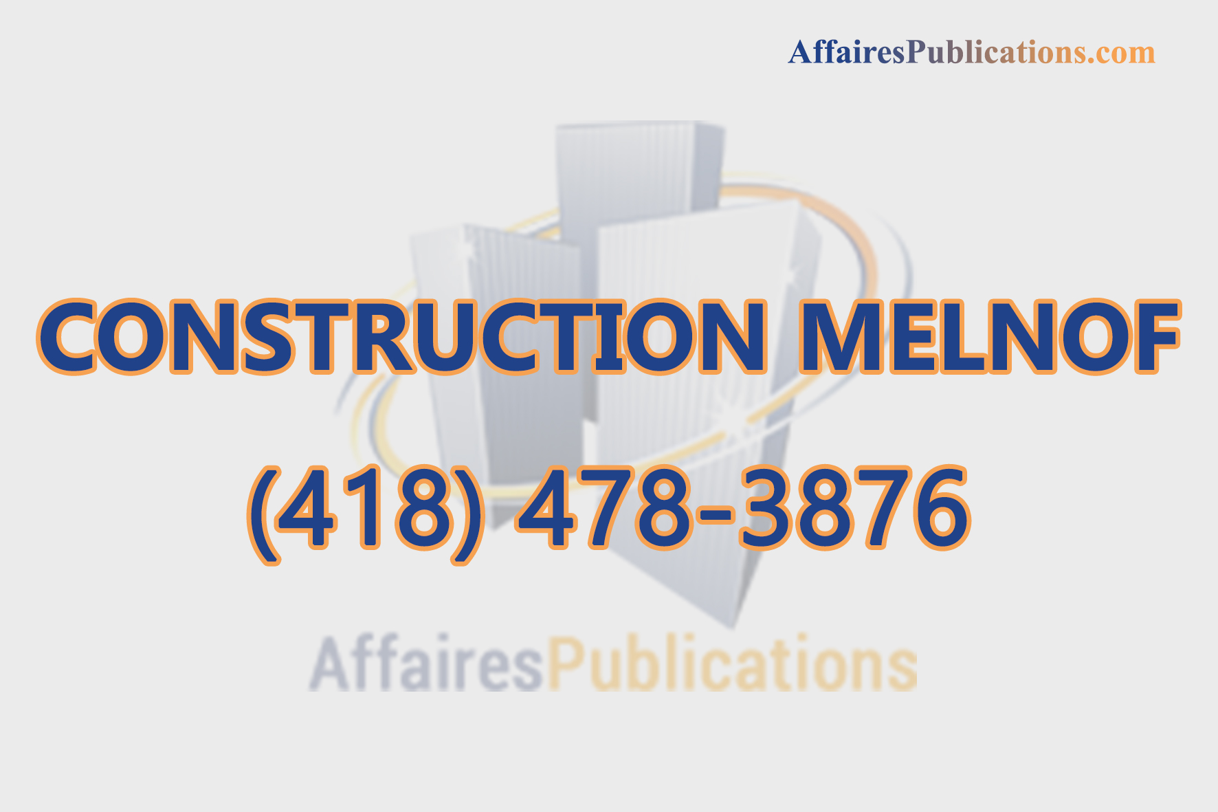 CONSTRUCTION MELNOF INC