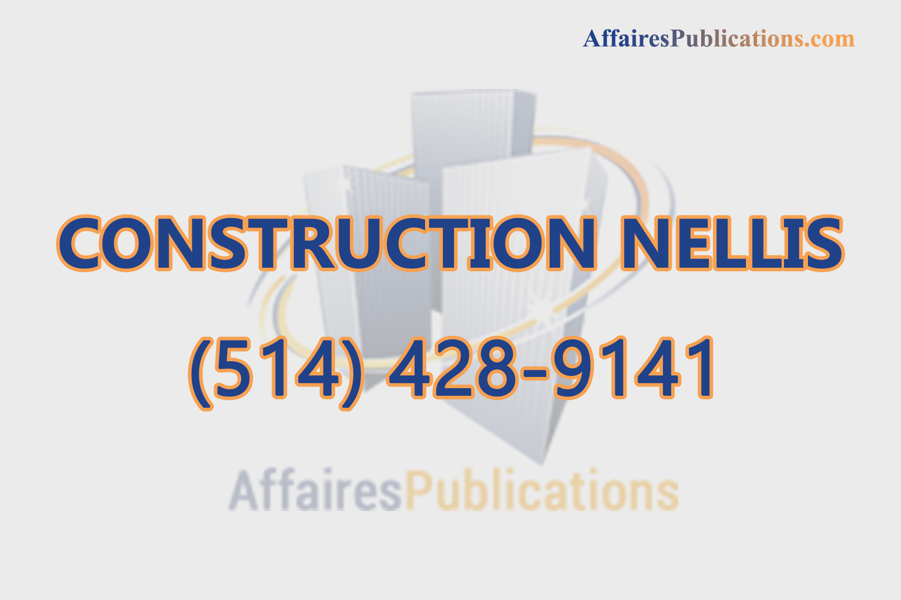 CONSTRUCTION NELLIS INC