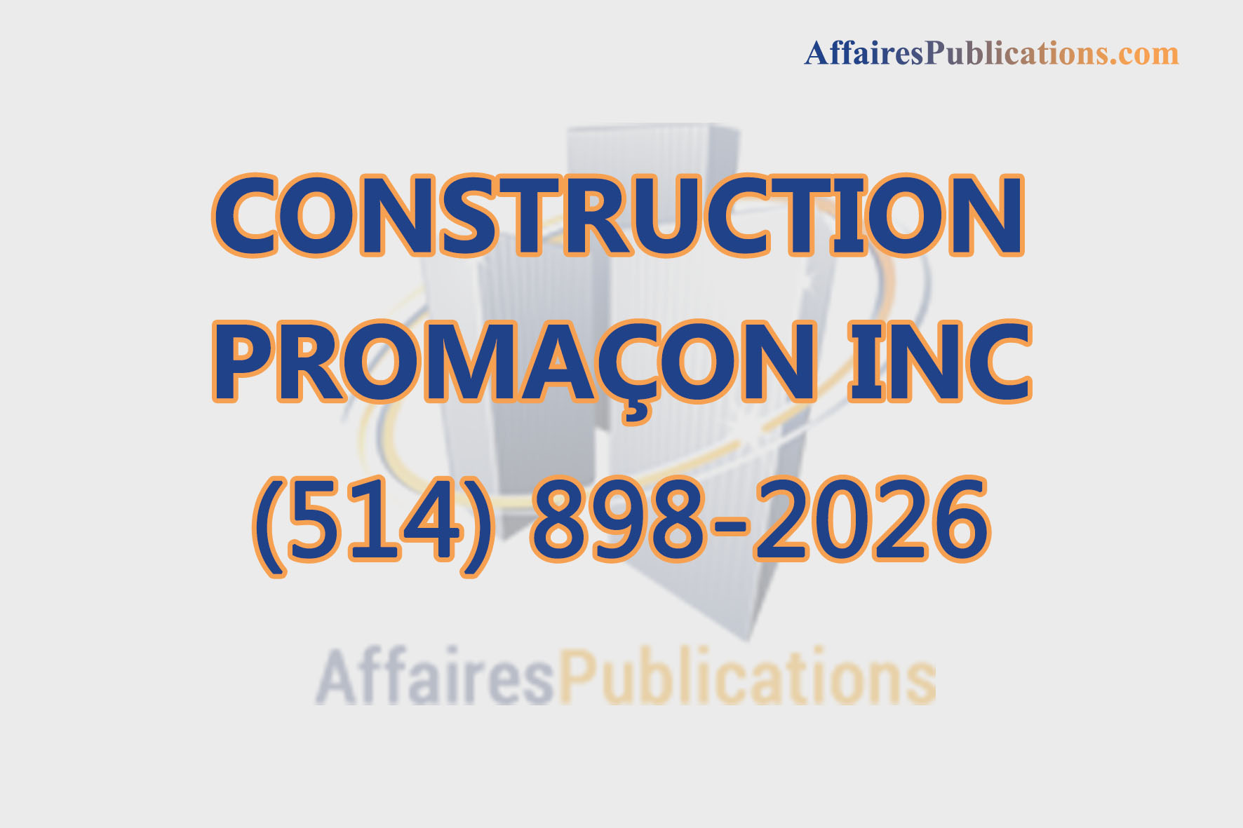 CONSTRUCTION PROMAÇON INC