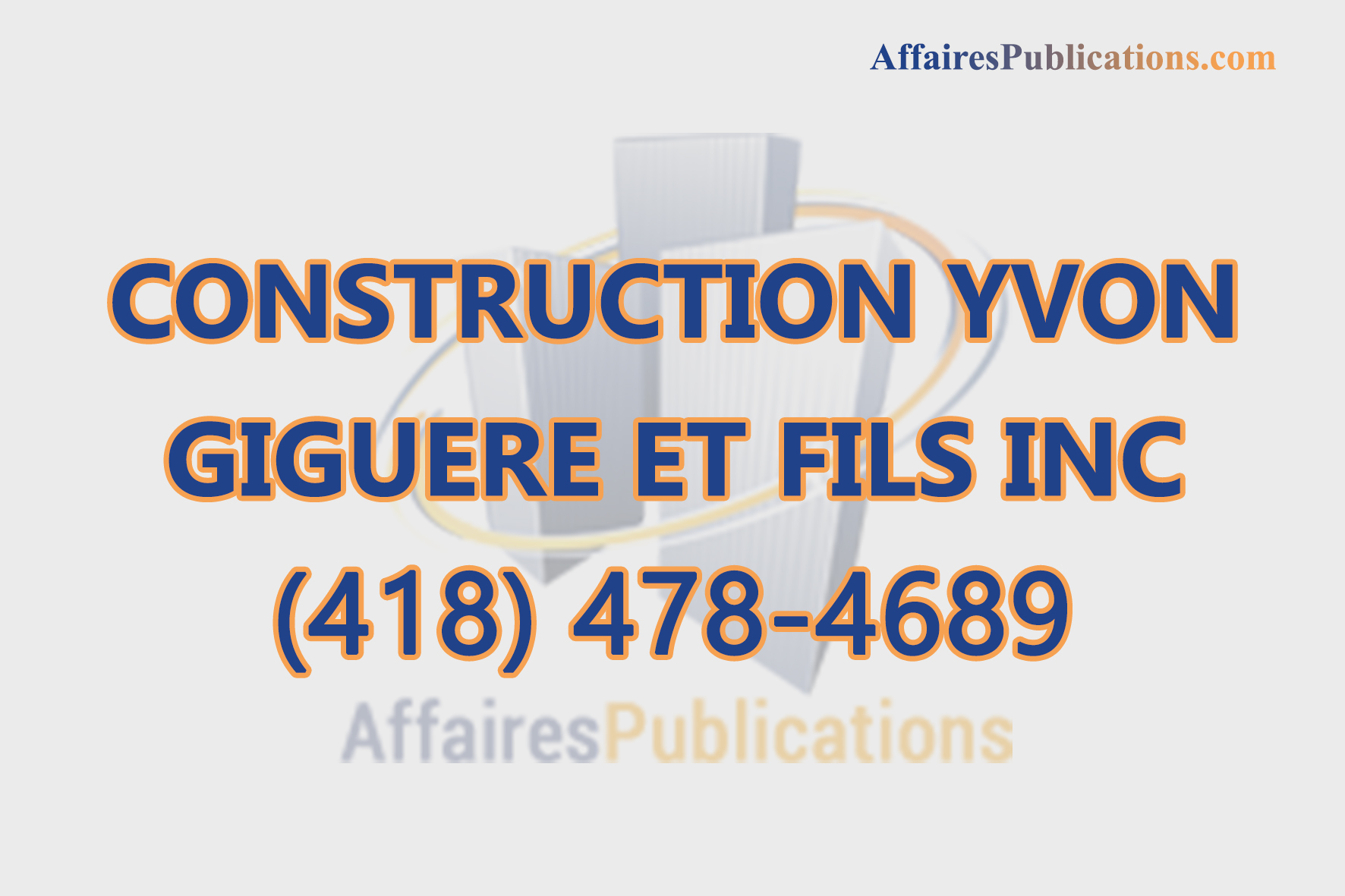 CONSTRUCTION YVON GIGUERE ET FILS INC
