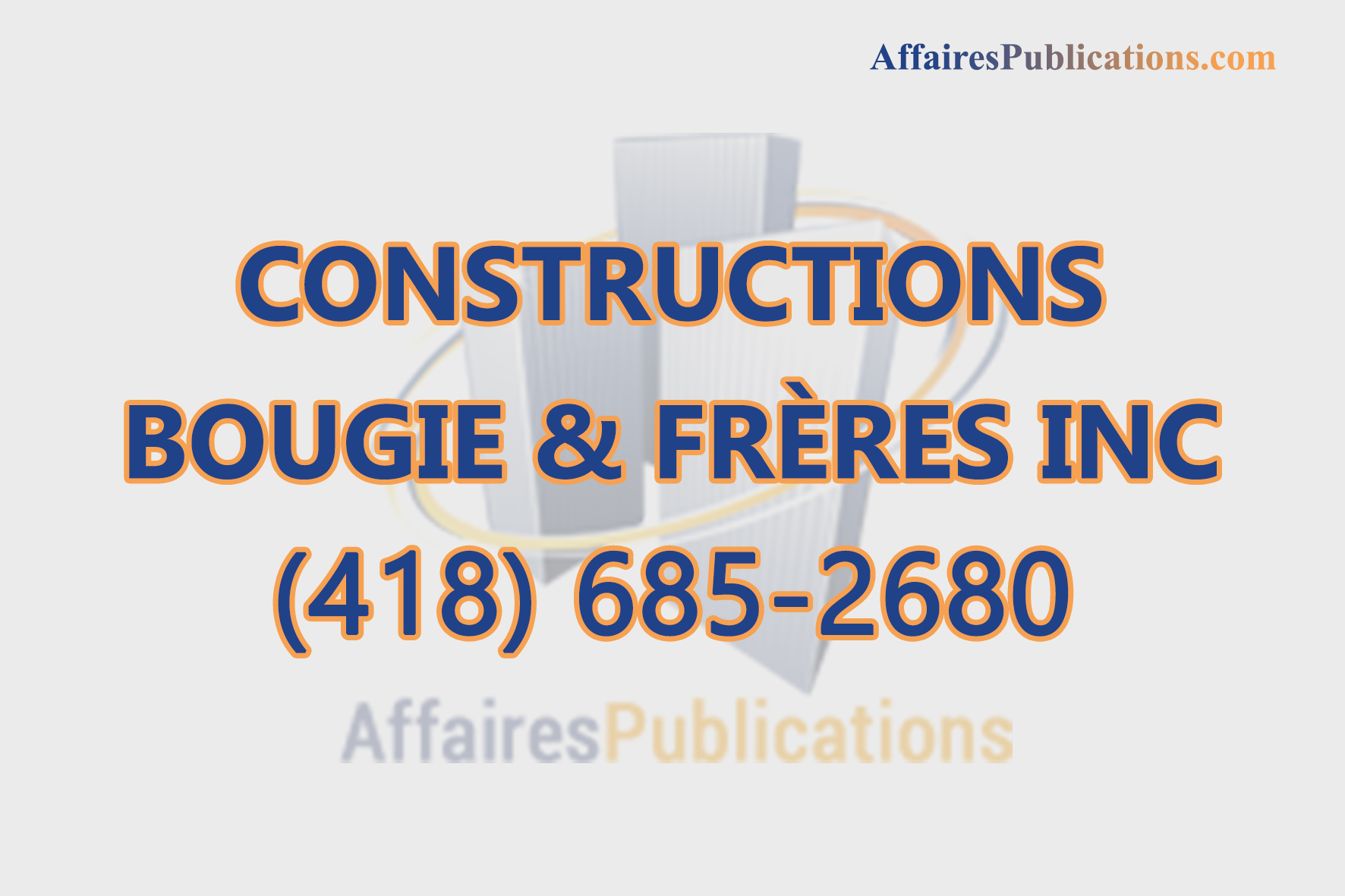 CONSTRUCTIONS BOUGIE & FRÈRES