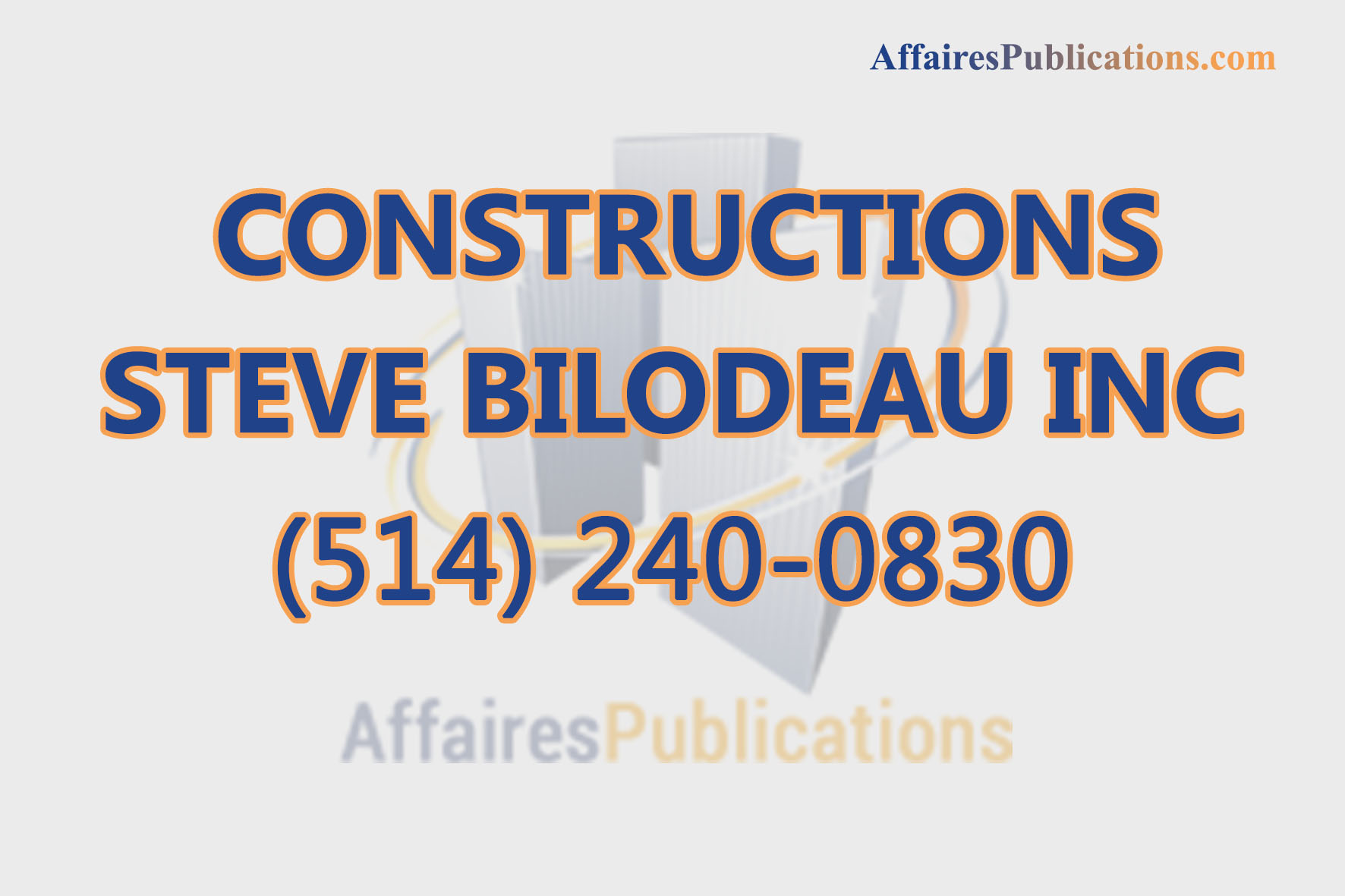 CONSTRUCTIONS STEVE BILODEAU INC