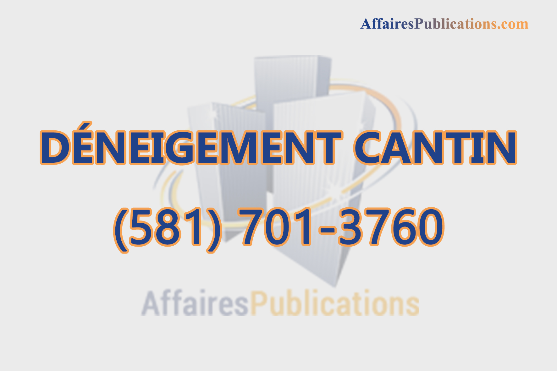 DÉNEIGEMENT CANTIN