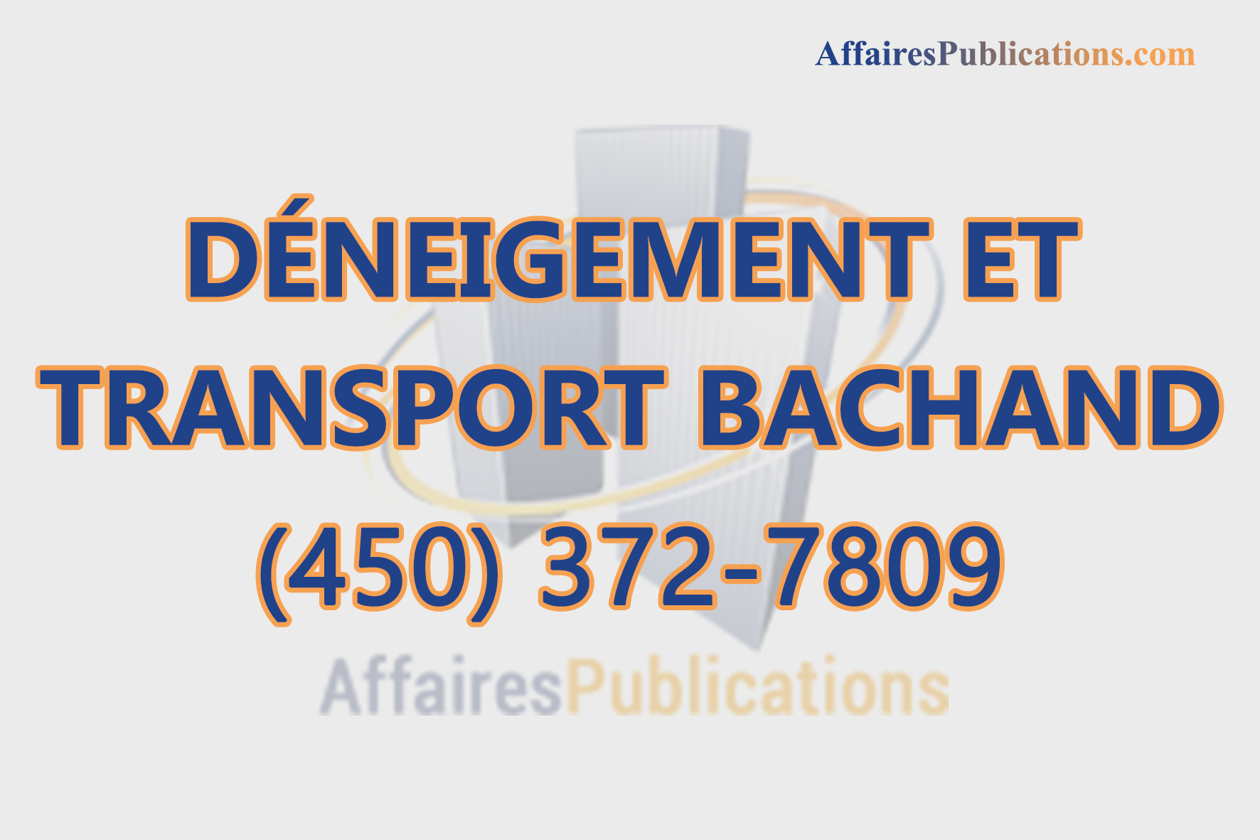 DÉNEIGEMENT ET TRANSPORT BACHAND INC