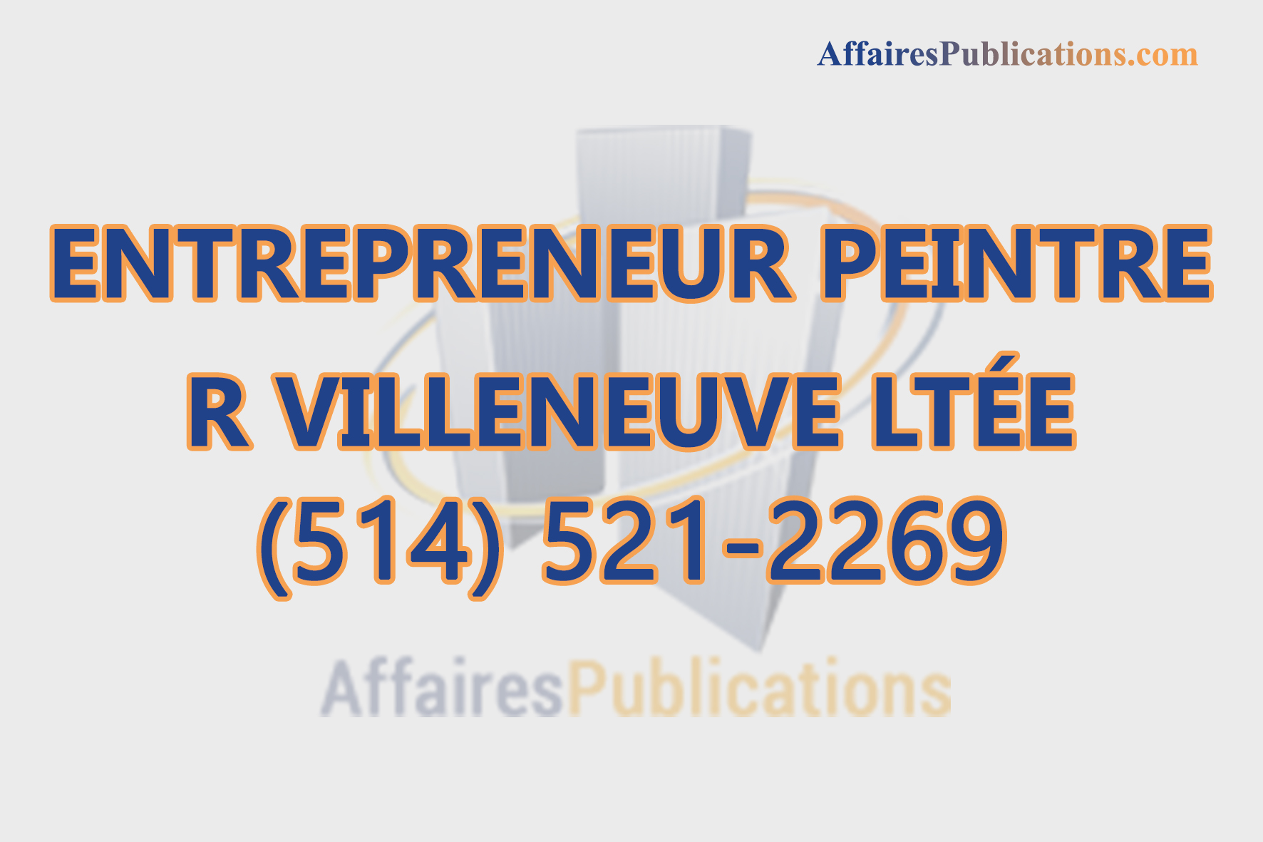 ENTREPRENEUR PEINTRE R VILLENEUVE LTÉE
