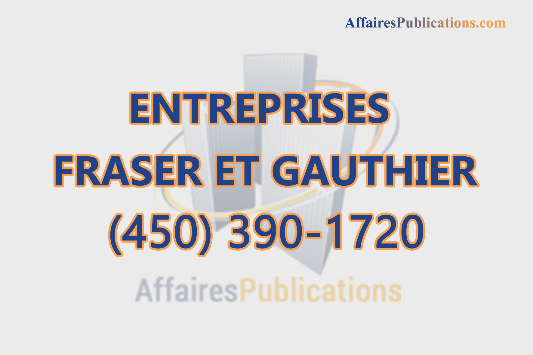 ENTREPRISES FRASER ET GAUTHIER