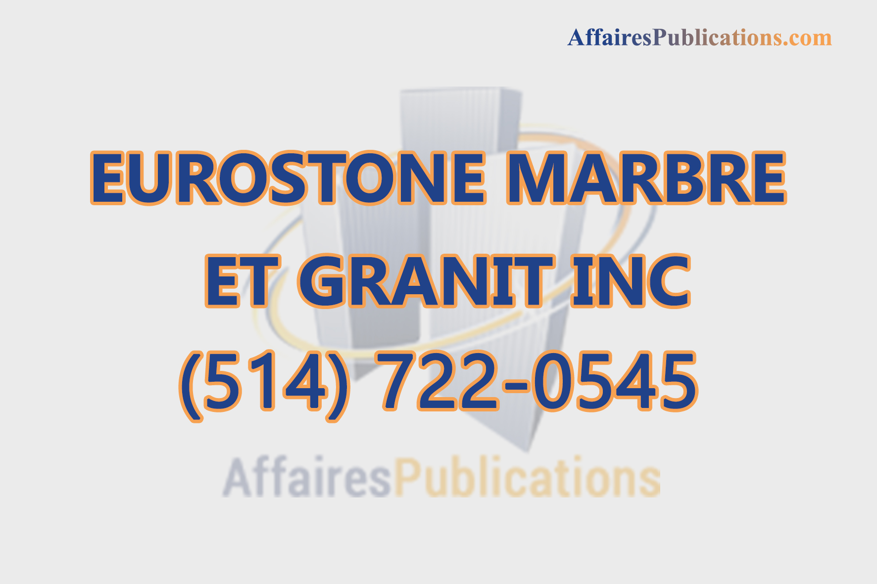 EUROSTONE MARBRE ET GRANIT INC