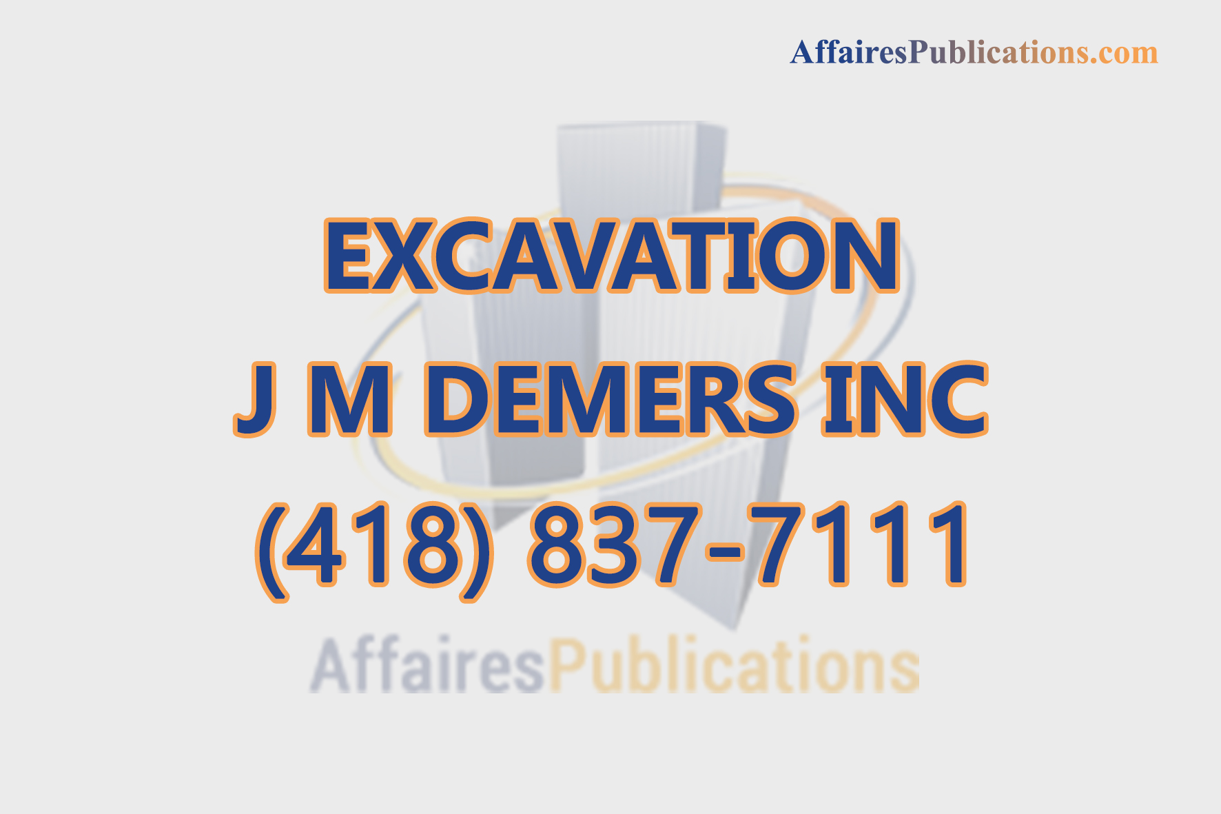 EXCAVATION J M DEMERS INC