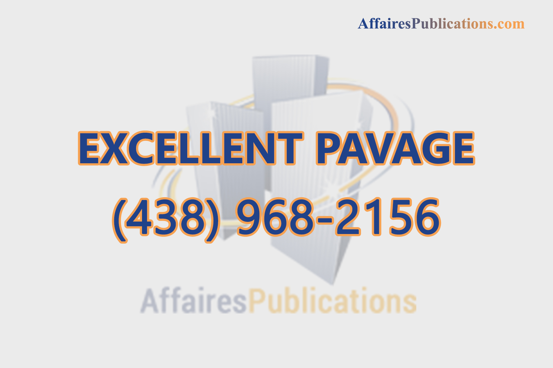 EXCELLENT PAVAGE
