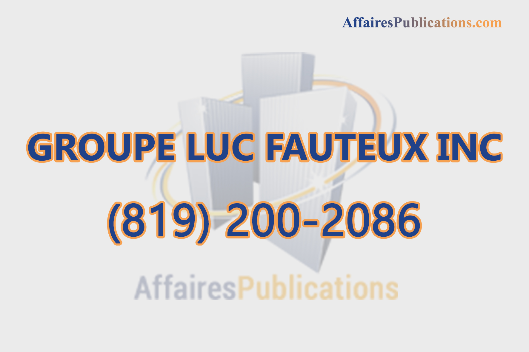 GROUPE LUC FAUTEUX INC