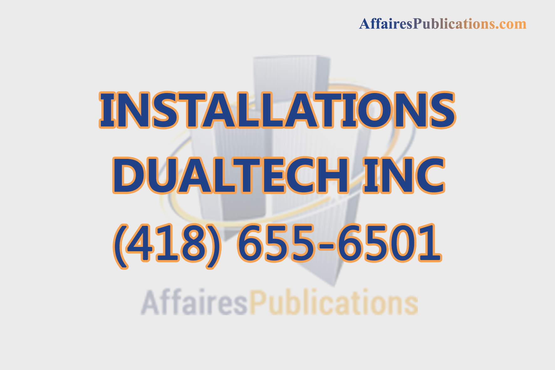 INSTALLATIONS DUALTECH INC
