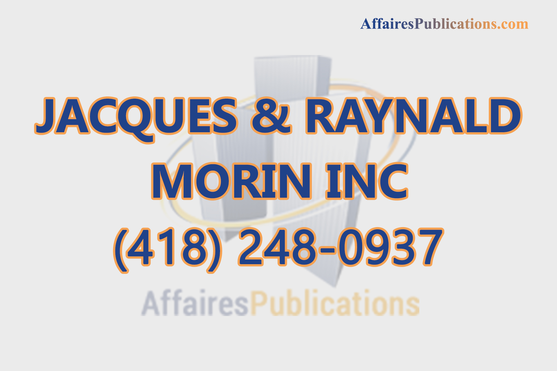 JACQUES ET RAYNALD MORIN INC