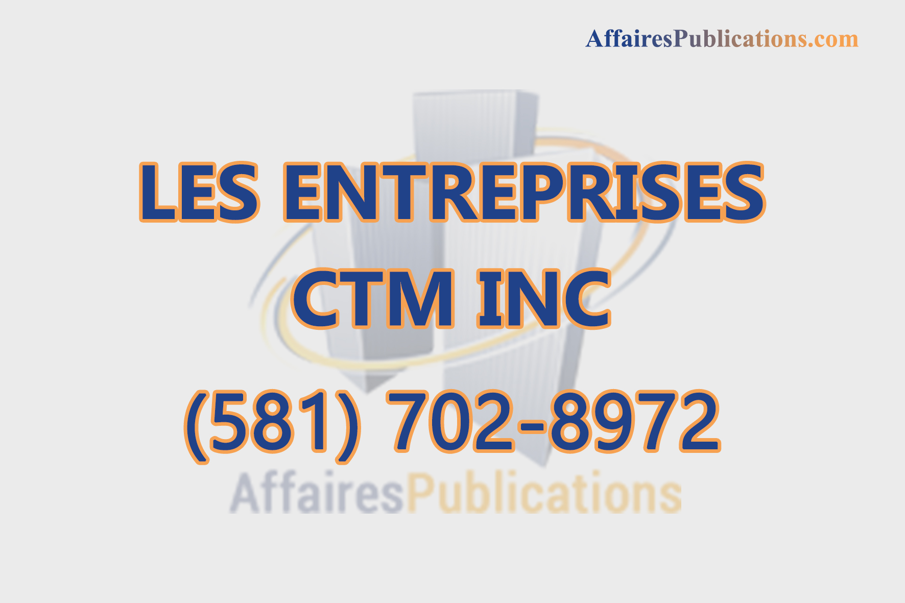 LES ENTREPRISES CTM INC