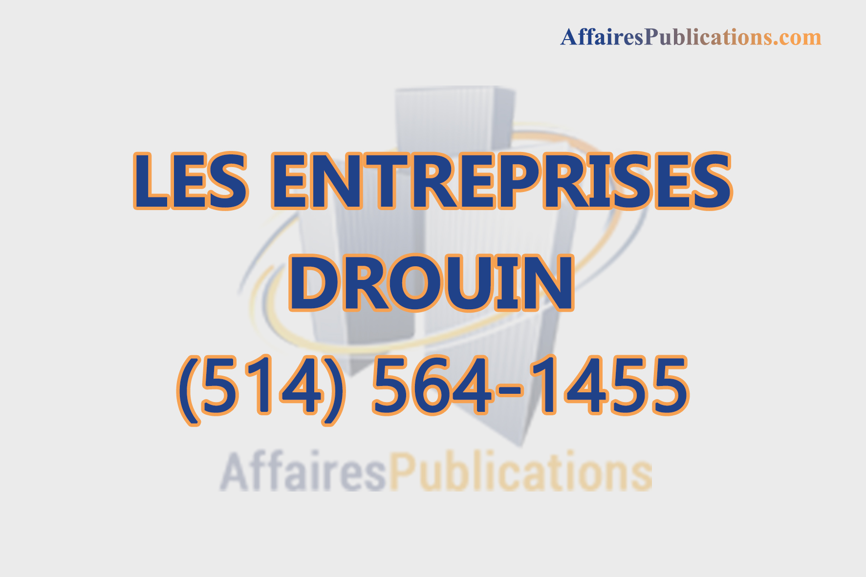 LES ENTREPRISES DROUIN