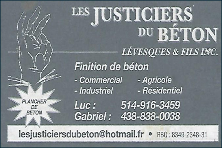 LES JUSTICIERS DU BÉTON LÉVESQUE & FILS INC