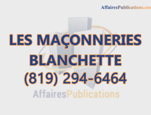 LES MAÇONNERIES BLANCHETTE