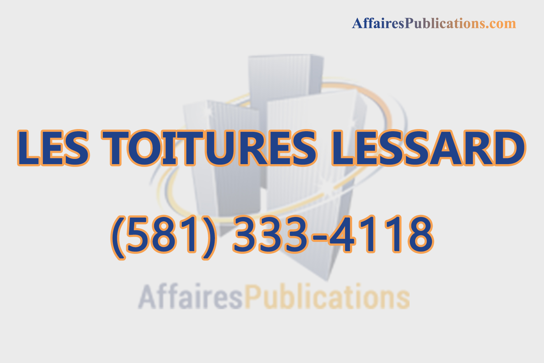 LES TOITURES LESSARD