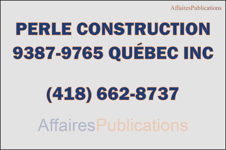 PEARL CONSTRUCTION<br/>9387-9765 QUÉBEC INC