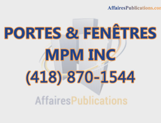 PORTES & FENÊTRES MPM INC