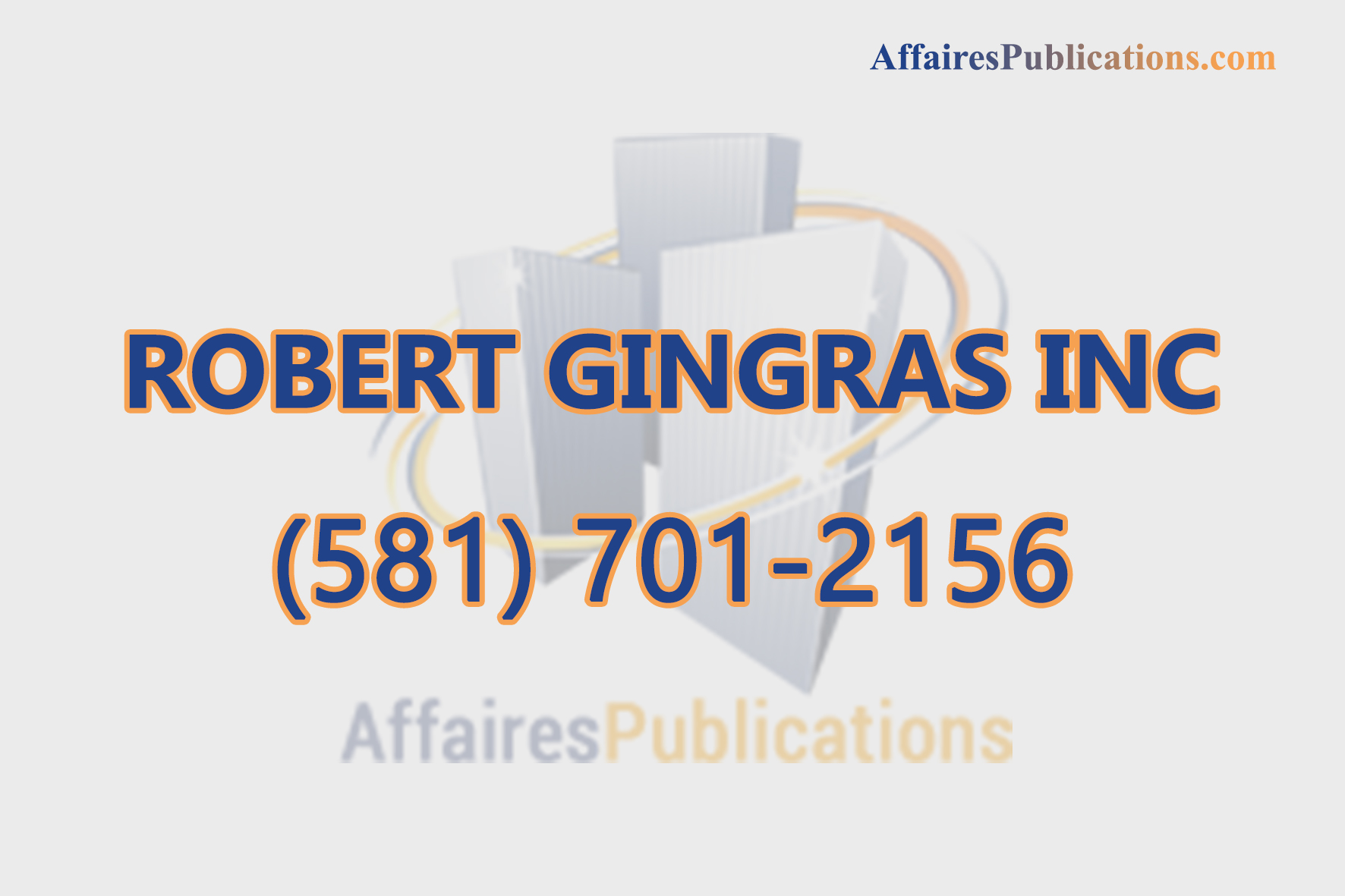 ROBERT GINGRAS INC