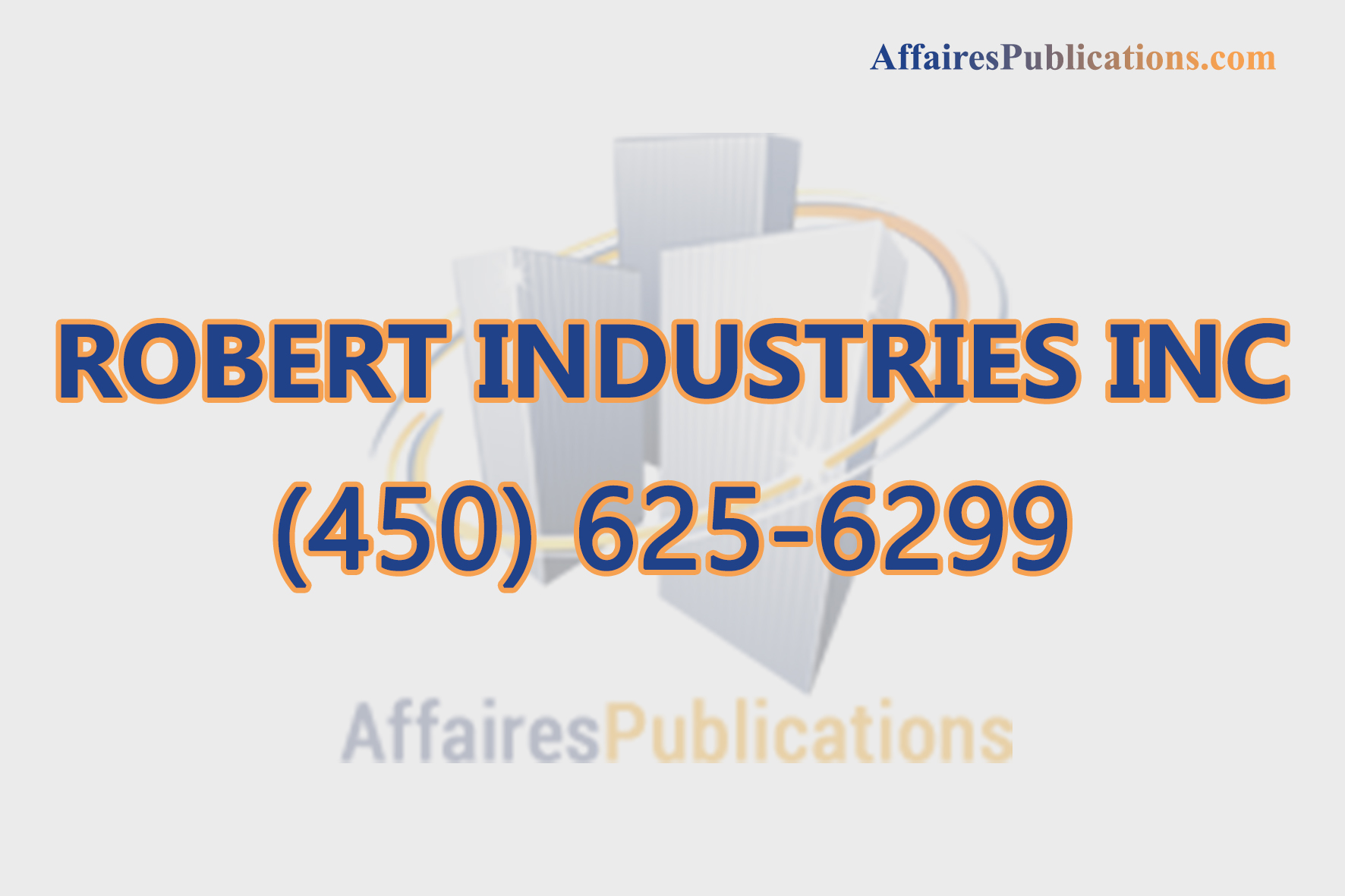 ROBERT INDUSTRIES INC