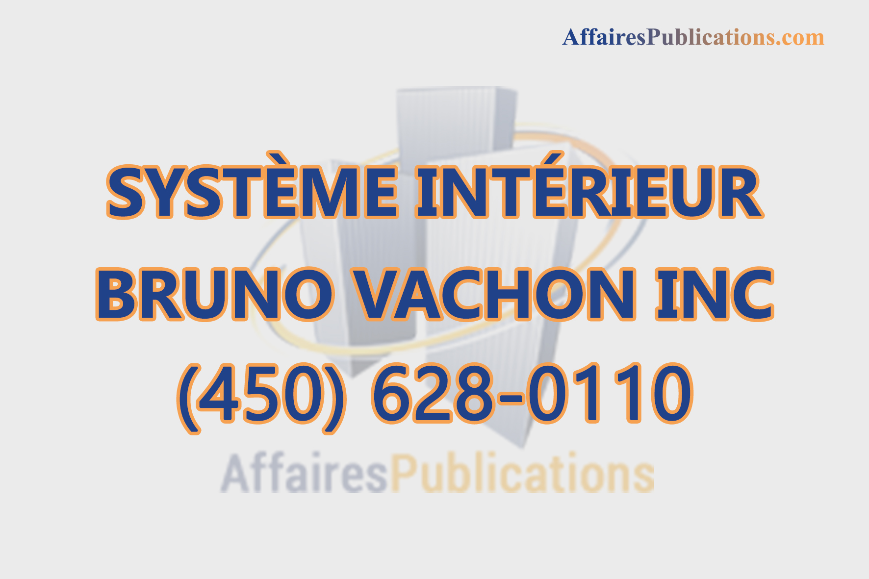 SYSTÈME INTÉRIEUR BRUNO VACHON INC