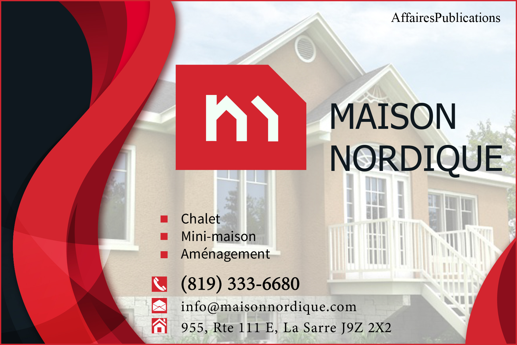 MAISONS NORDIQUES INC