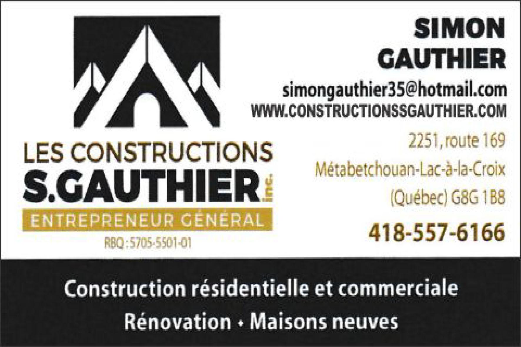 CONSTRUCTIONS S GAUTHIER INC