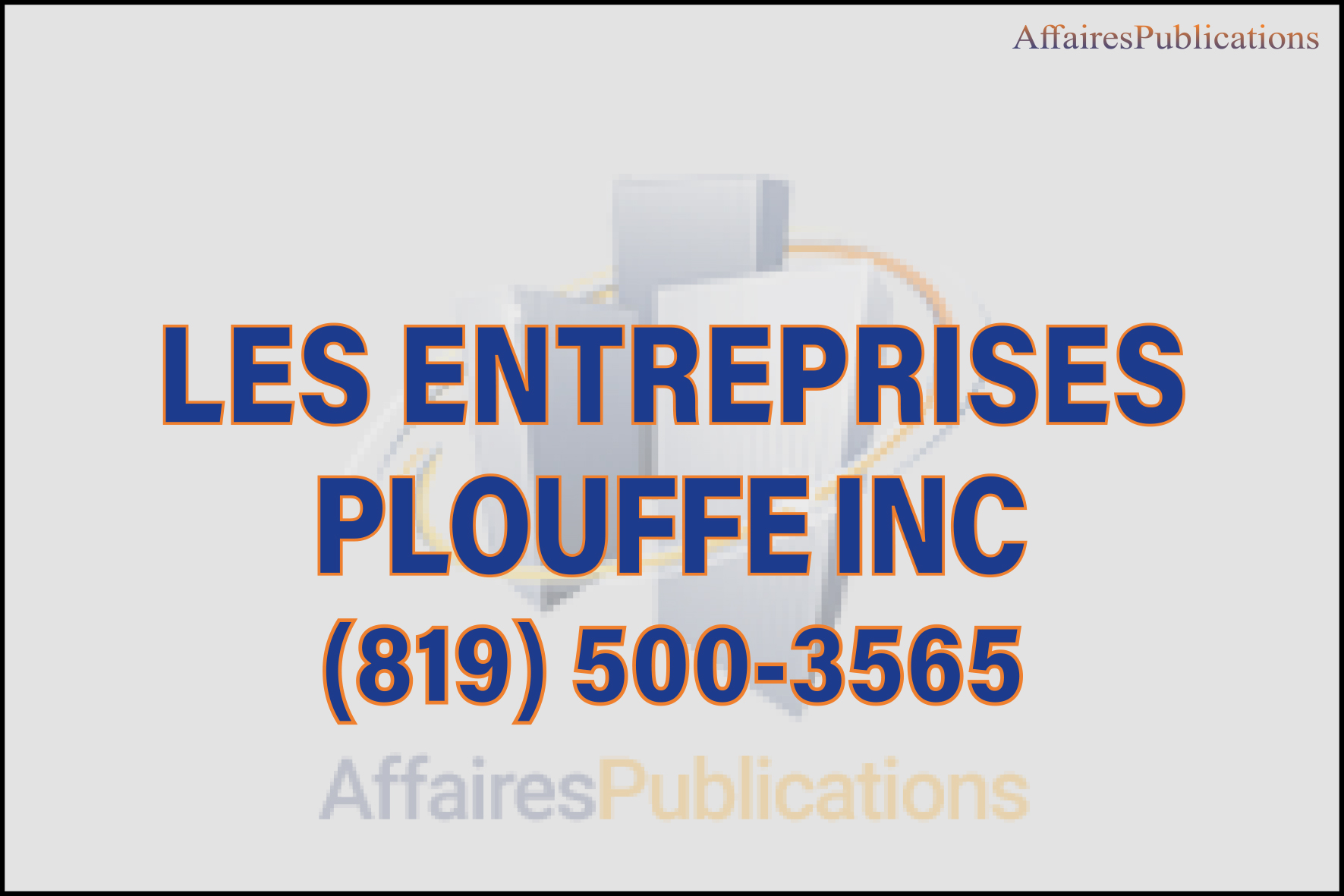 LES ENTREPRISES PLOUFFE INC