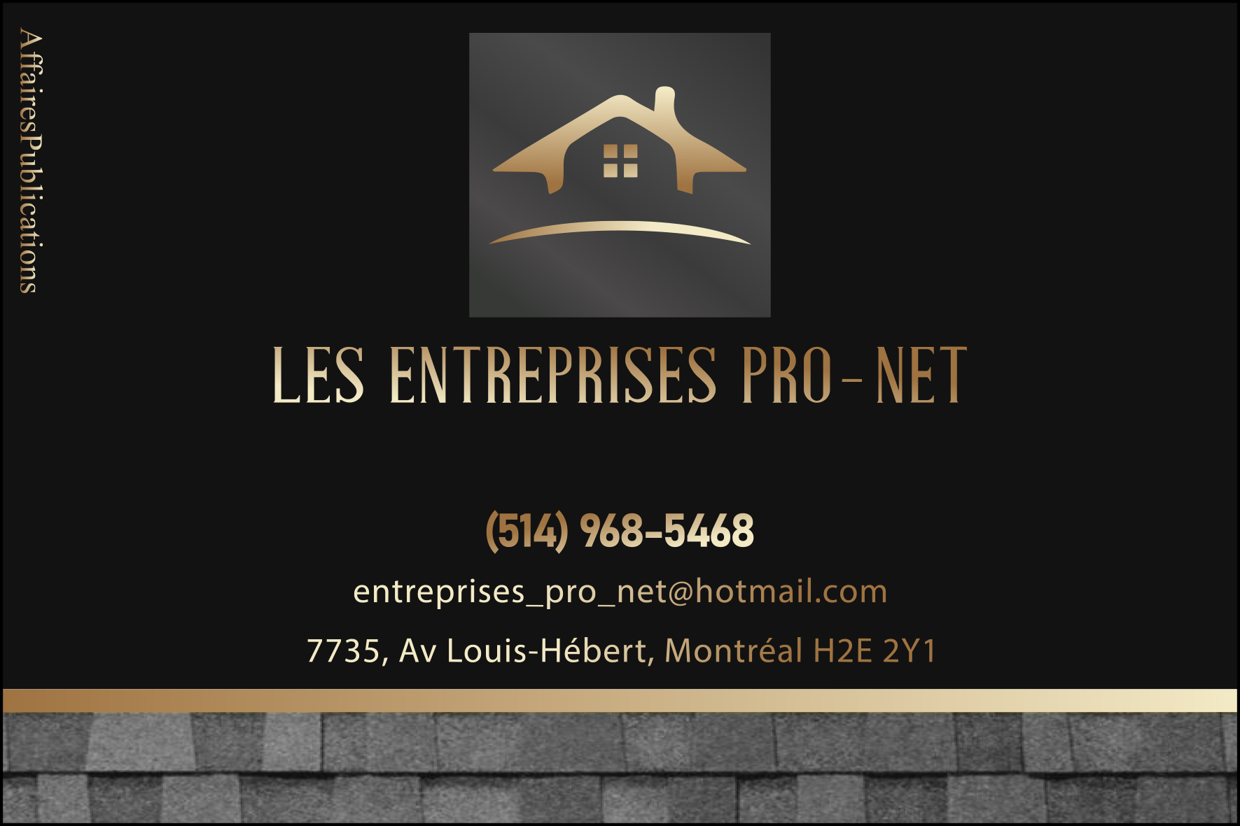 LES ENTREPRISES PRO-NET  9198-0912 QUÉBEC INC