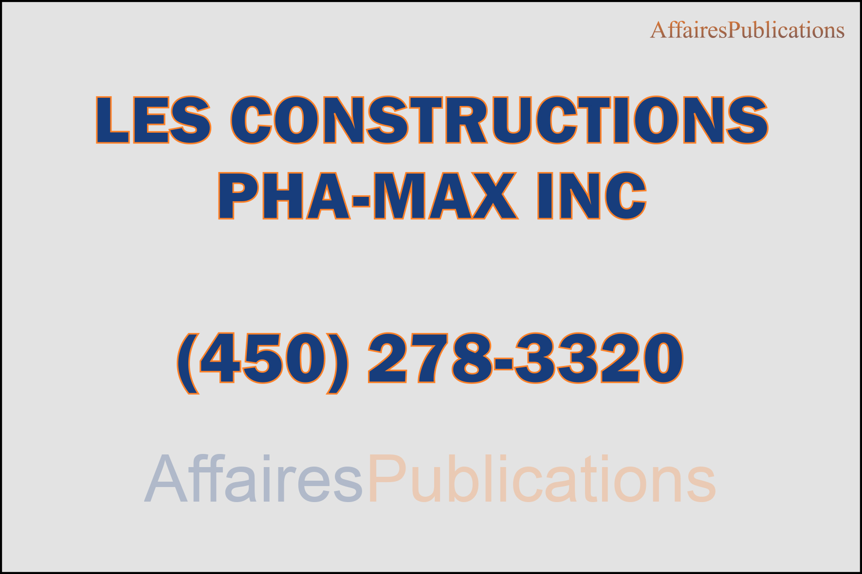 LES CONSTRUCTIONS PHA-MAX