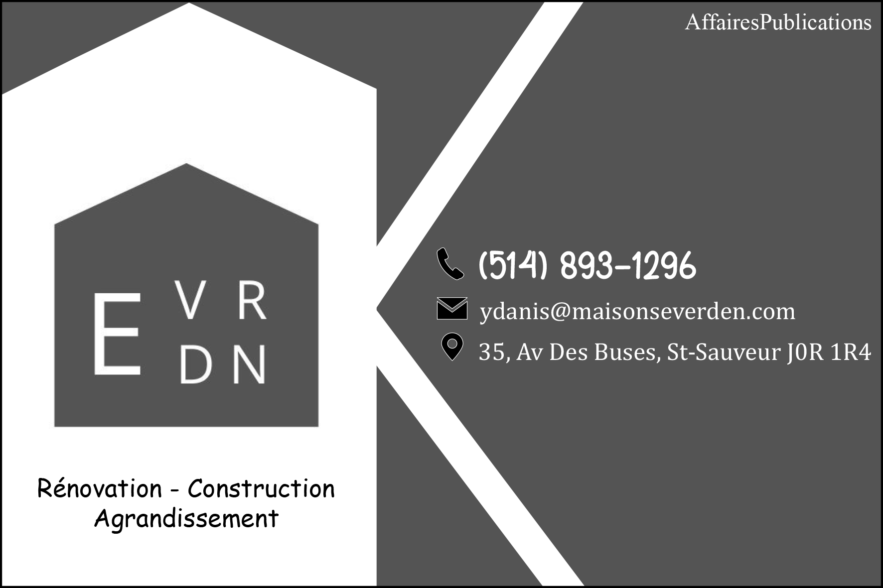 MAISONS EVERDEN INC